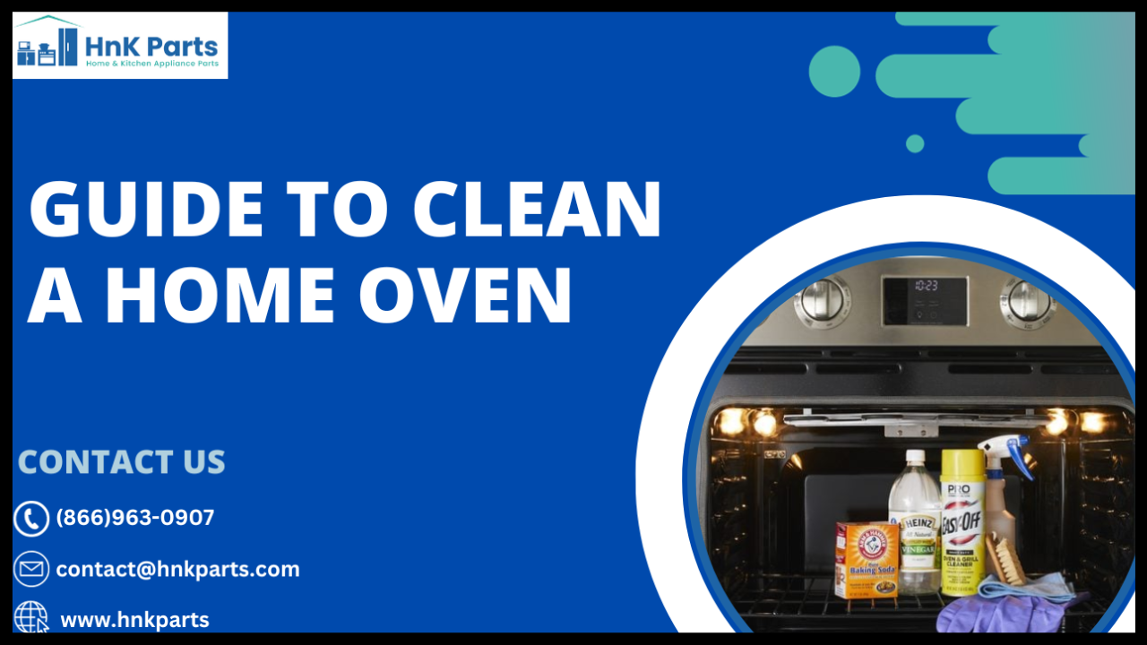 A complete guide on how to clean an Oven and different ways for