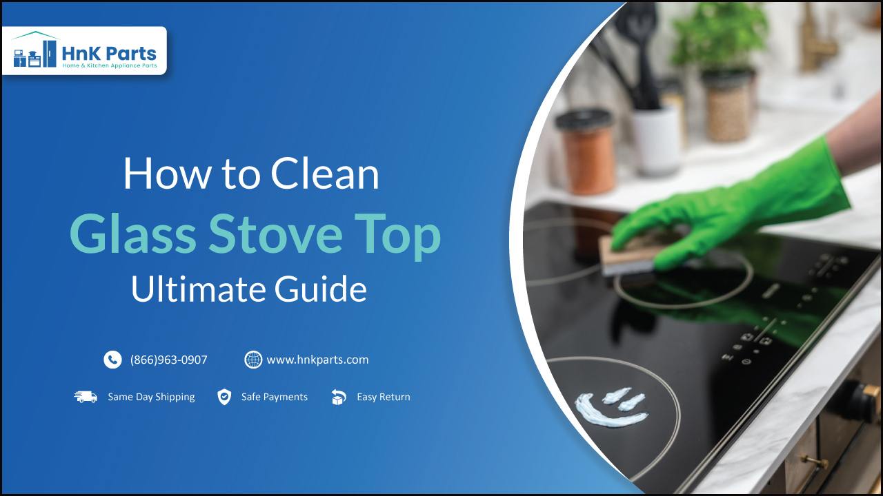 How to Clean Glass Stove Top Best Ways to Clean Glass Top Stove