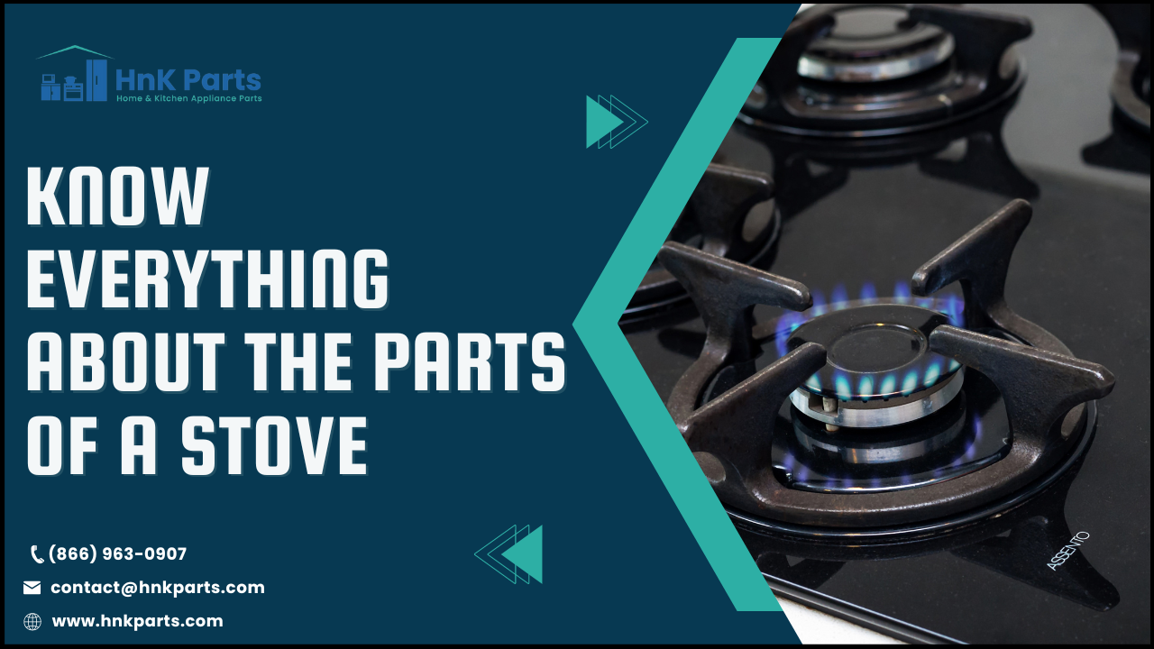 A comprehensive guide to the essential parts of a stove